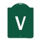 Signmission Designer Series Sign-Sign W/ Letter V, Green & White Aluminum Sign, 18" x 24", GW-1824-22922 A-DES-GW-1824-22922 - alternate 1